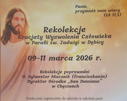 Rekolekcje Krucjaty Wyzwolenia Człowieka w Parafii św. Jadwigi w Dębicy