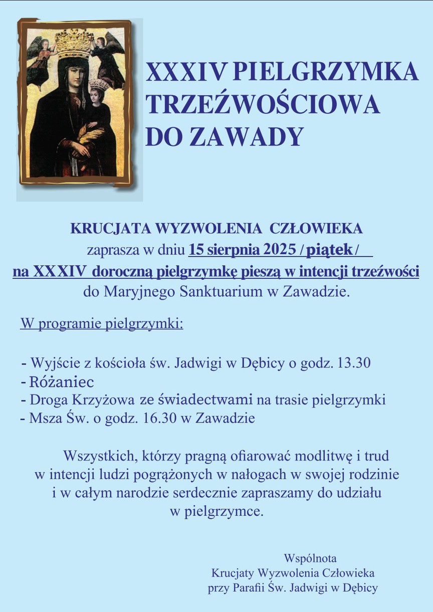 XXXIV PIELGRZYMKA TRZEŹWOŚCIOWA DO ZAWADY
