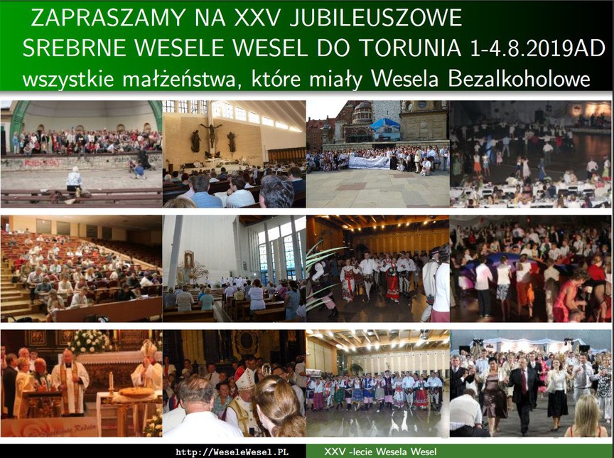 XXV Ogólnopolskie Spotkanie Małżeństw, Które Miały Wesela Bezalkoholowe "Wesele Wesel"